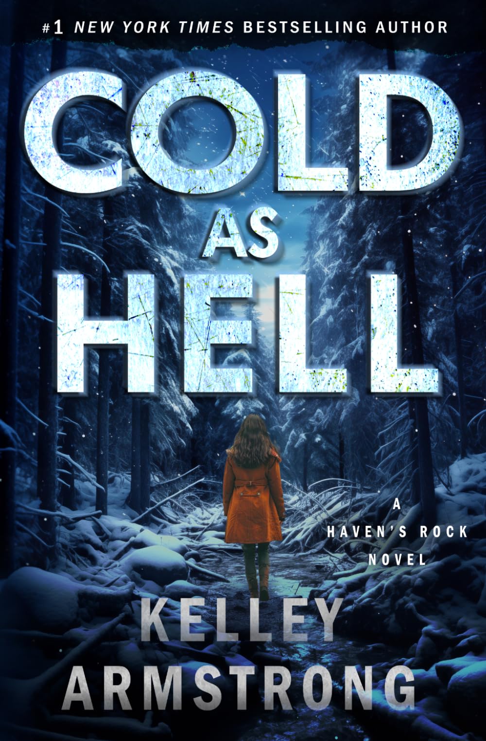 Cold as Hell: 3 (Haven's Rock)