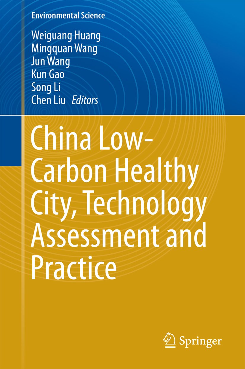 China Low-Carbon Healthy City Technology Assessment guide écologie urbaine et ingénierie
