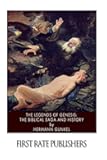 The Legends of Genesis: the Biblical Saga and History