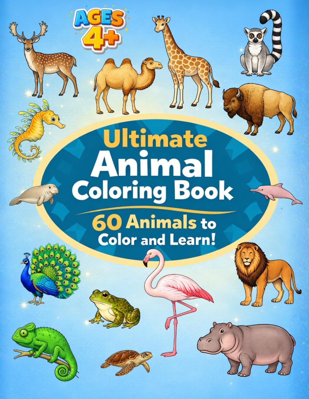 Ultimate Animal Coloring Book: 60 Animals to Color and Learn!