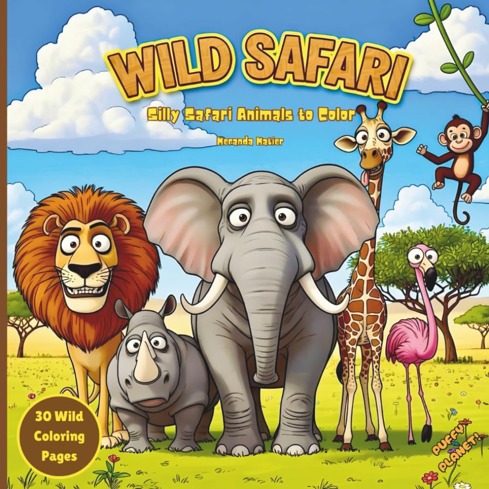 Wild Safari: A Fun and Easy Safari Animal Coloring Book for Kids and Adults (Puffy Planet! Animal Coloring Book Series)