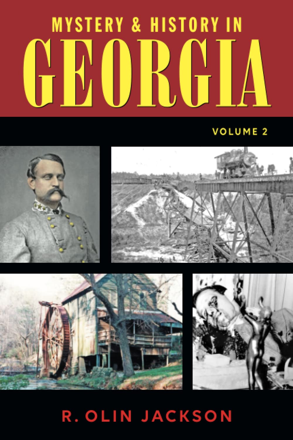 Mystery & History in Georgia: (Volume 2)      Paperback – April 25, 2023