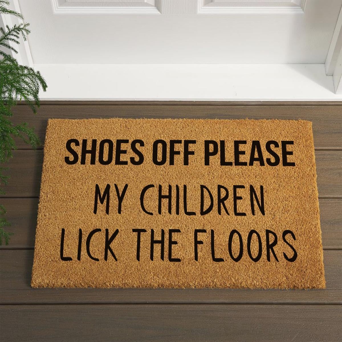 Funny Coir Doormat: Shoes Off Please - My Children Lick The Floors Welcome Front Porch Decor - Heavy-Duty Non Slip Outdoor Coir Doormat - 23.6 x 15.8 inch