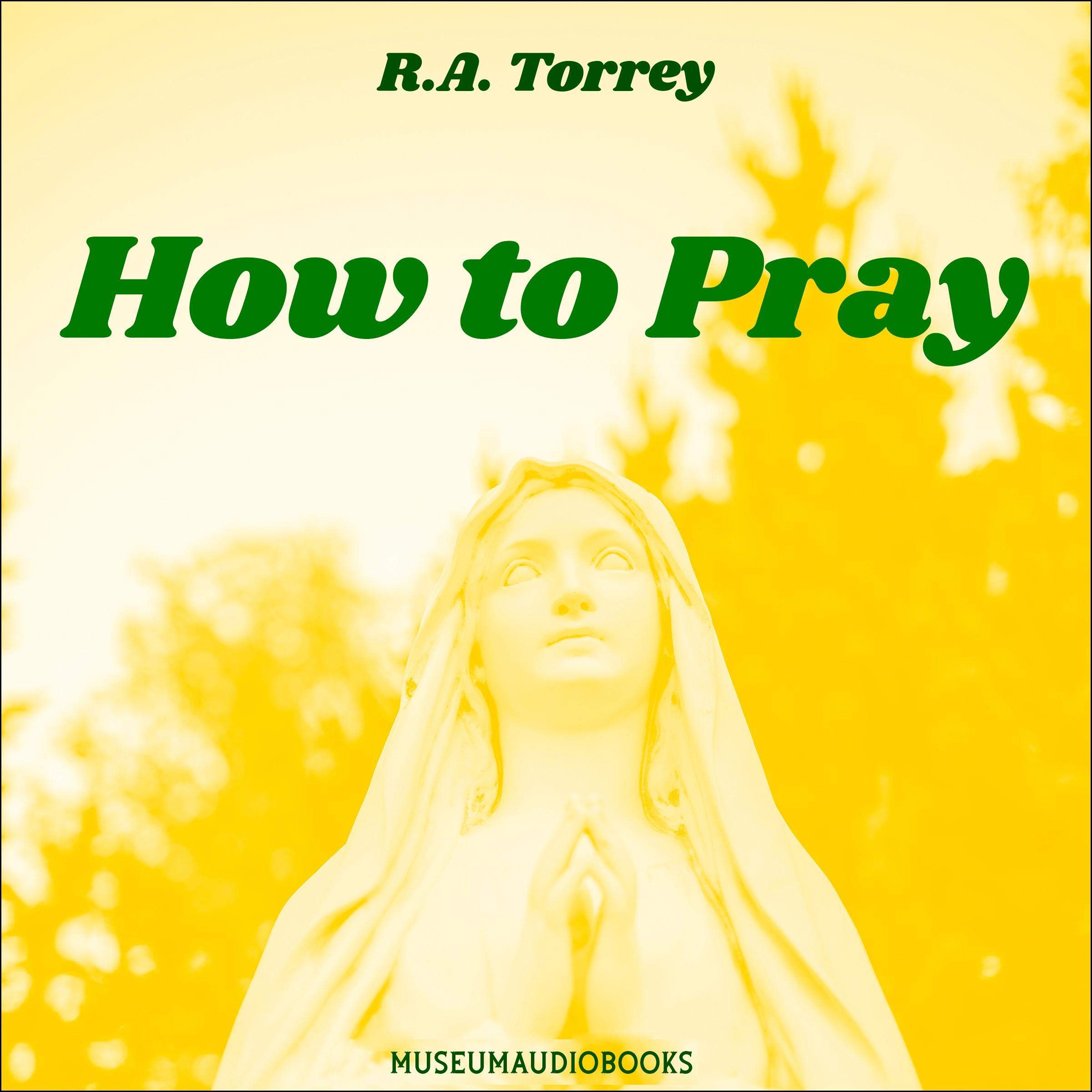 How to Pray