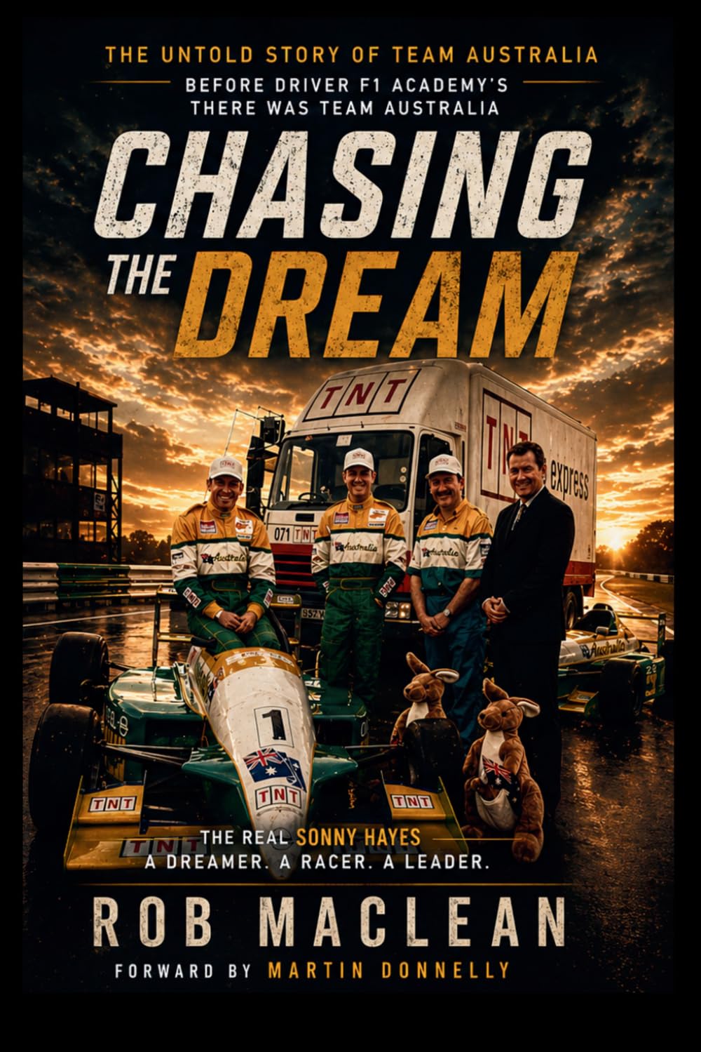 Chasing the Dream: The Untold Story of Team Australia