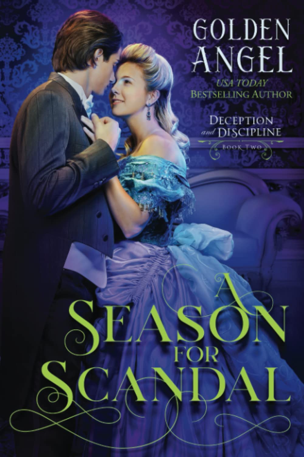 A Season for Scandal (Deception and Discipline)