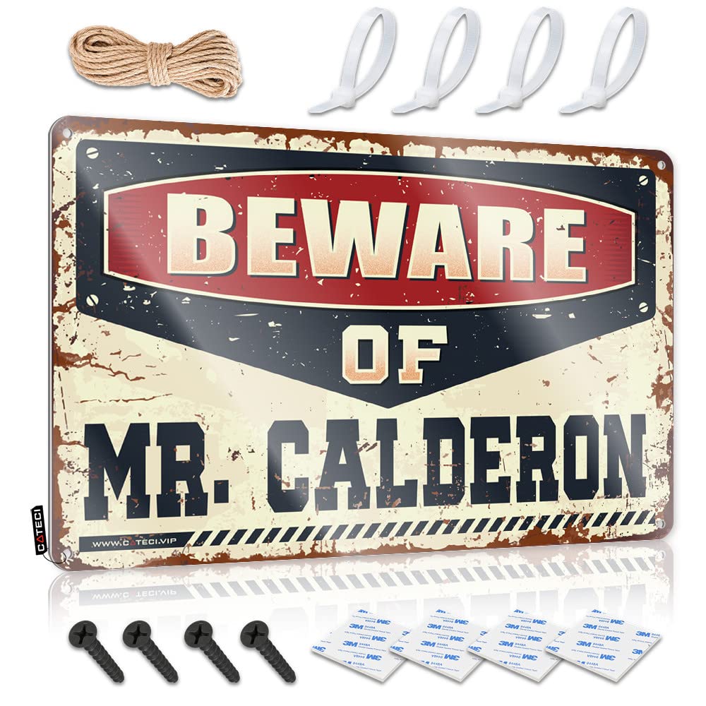 Mwfkkaddb One Color Office Tin Sign Beware Of Mr. Calderon Tin Sign Tin Signs For Bar Bar Sign Metal(30X40cm)