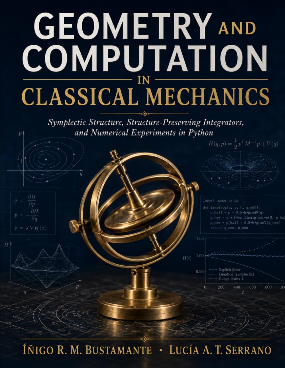 Geometry and Computation in Classical Mechanics: Symplectic Structure, Structure-Preserving Integrators, and Numerical Experiments in Python