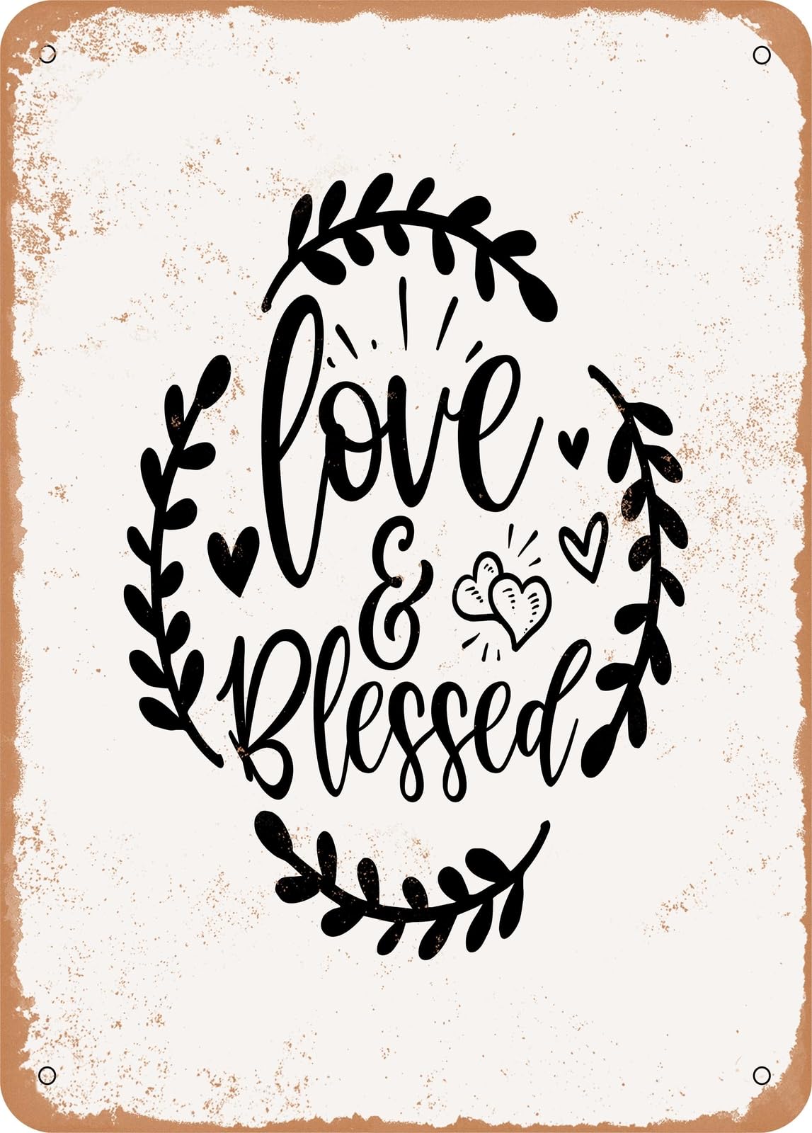 Metal Sign - Love and Blessed - Vintage Rusty Look home decor