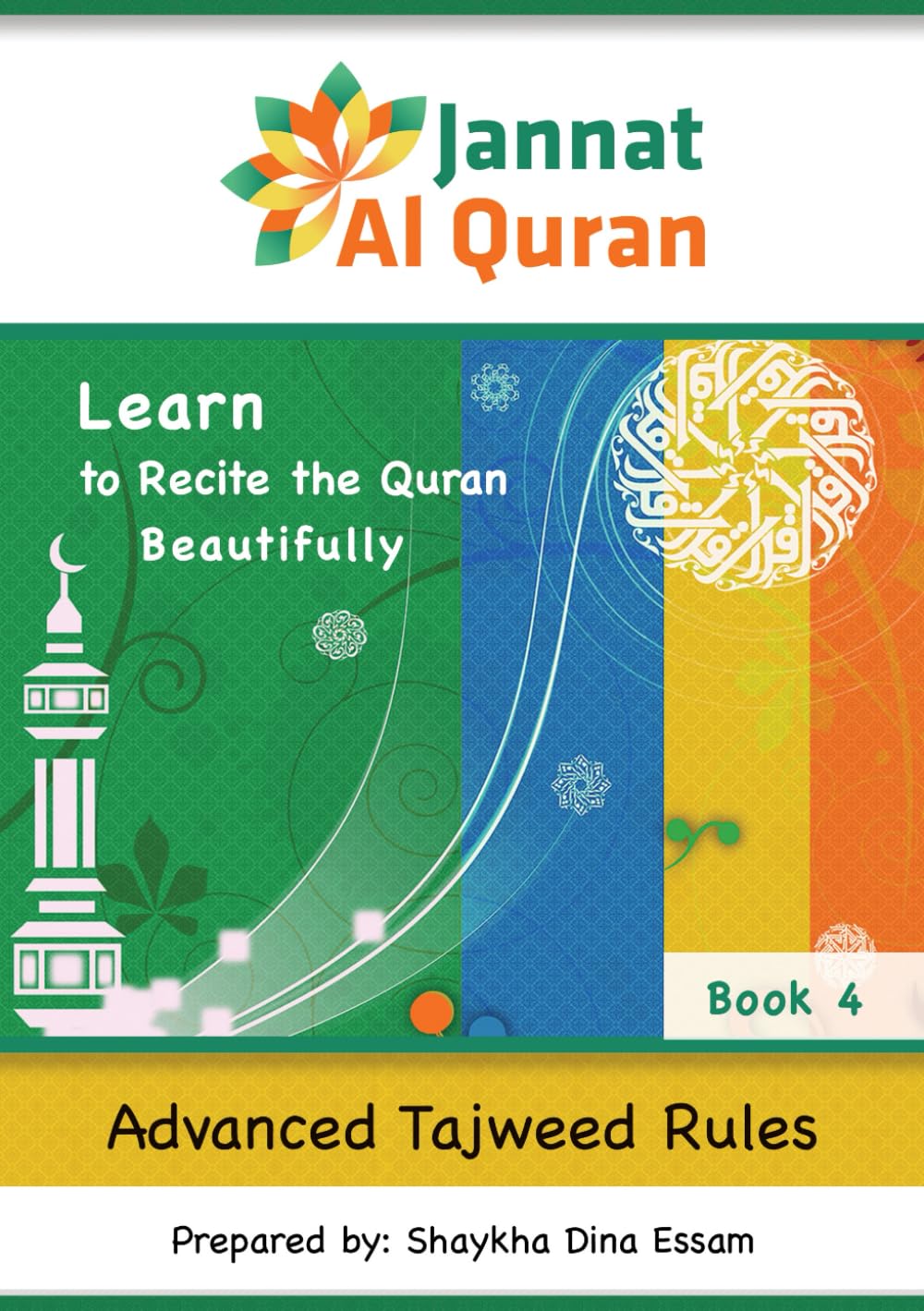 Advanced Tajweed Rules: Learn to Recite the Quran Beautifully (Jannat Al Quran Adult Series)