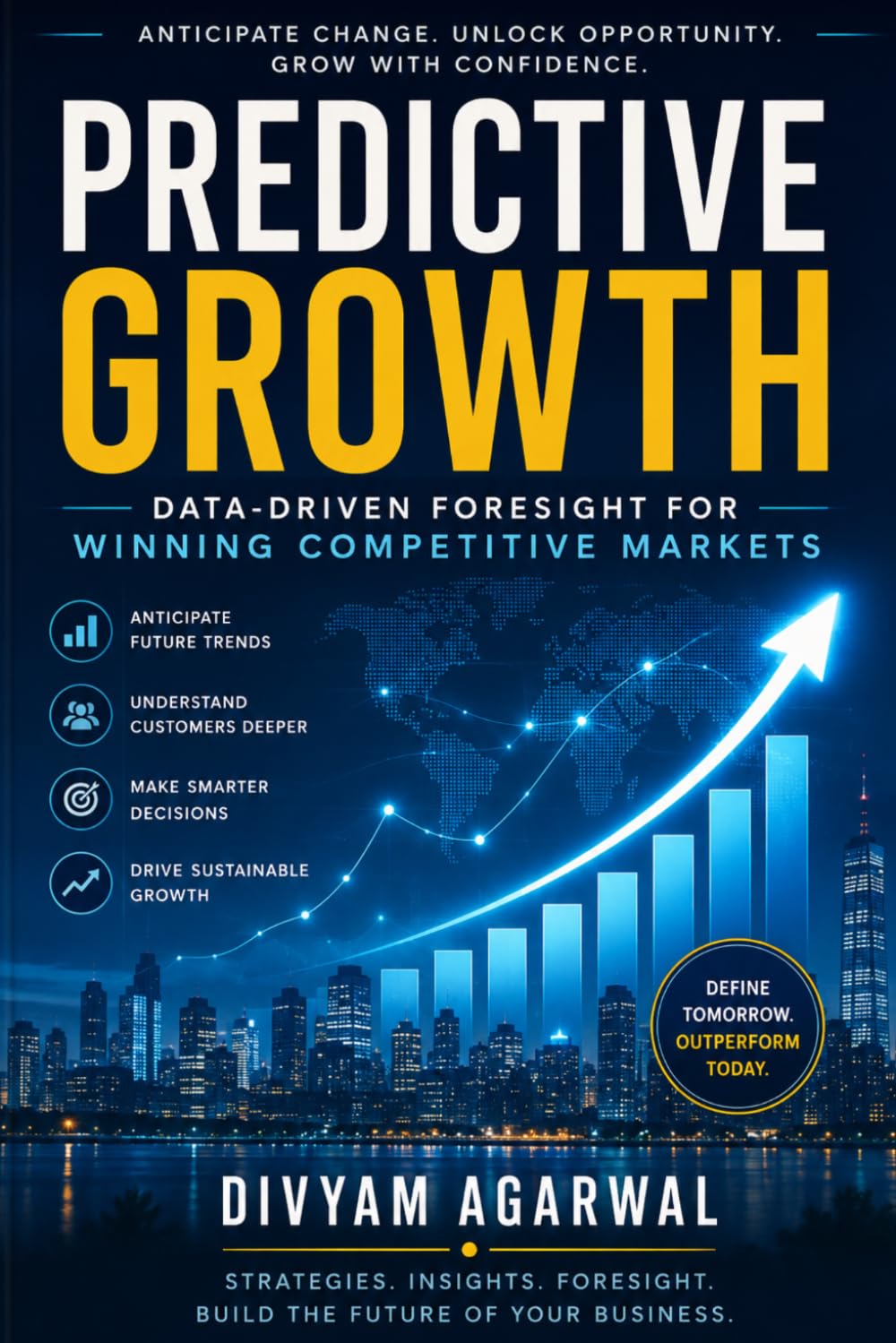 Predictive Growth: Data-Driven Foresight for Winning Competitive Markets