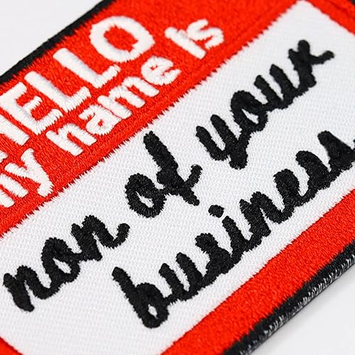 Miniatura 6 de Hello my name is .. Parche para planchar con el nombre "Hello my name is non of your business"  divertida cita adhesiva para planchar para ropa y