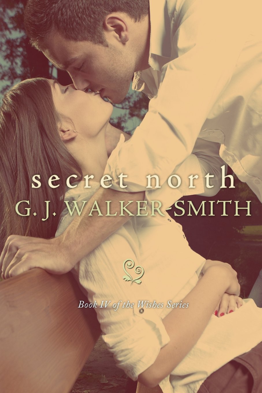 Secret North (The Wishes Series)