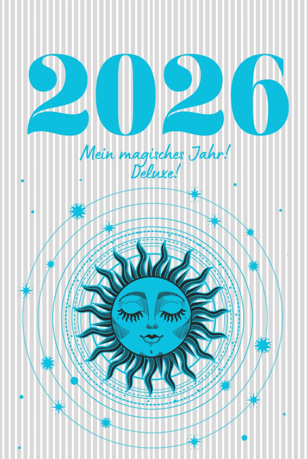 Dein Magischer Terminplaner 2026 Deluxe mit Voll- & Neumonden, Portaltagen: Schwendtagen, Jahreskreisfesten und Feiertagen. Übersichtlich und einzigartig! Voll-Farbdruck!