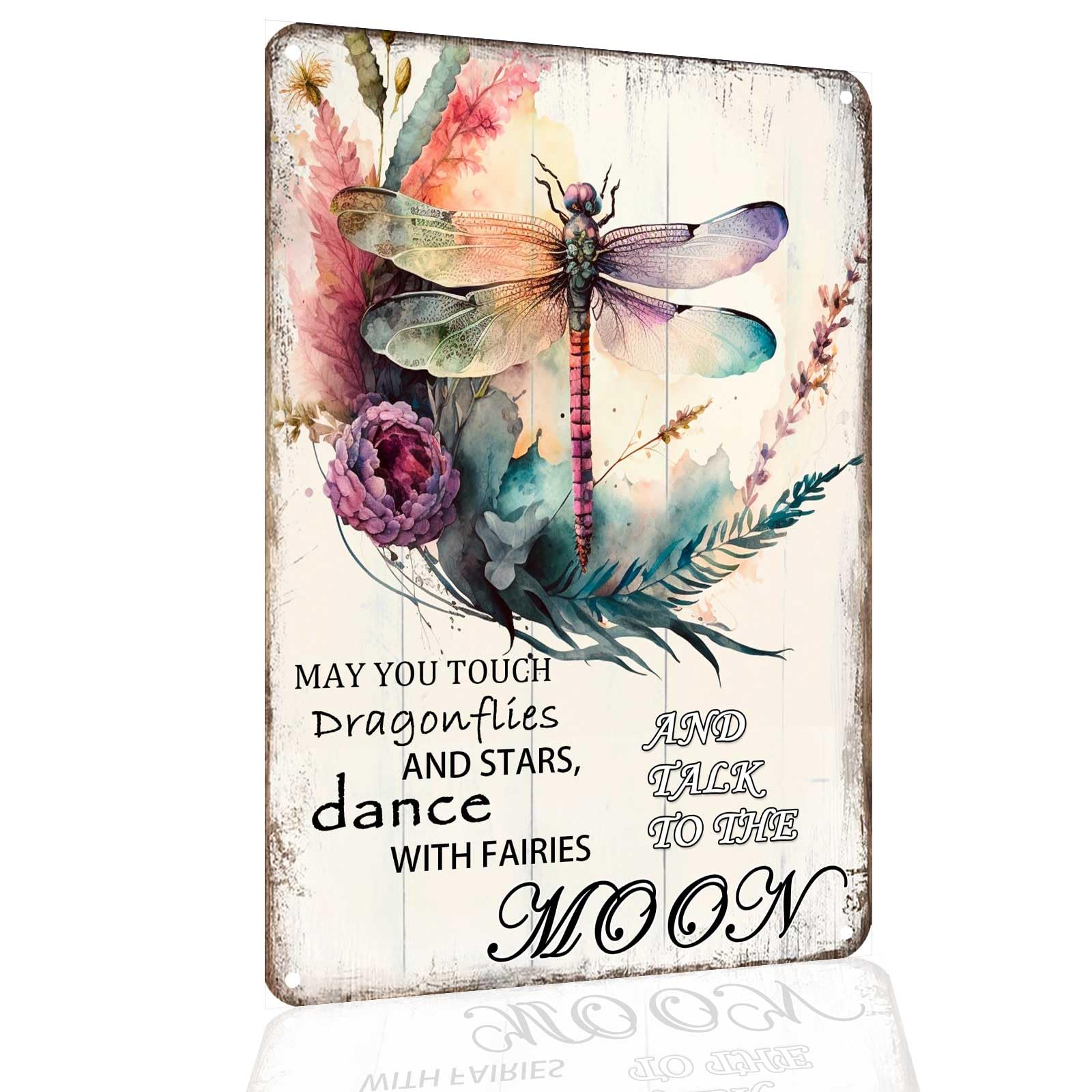 Vintage Metal Tin Sign Dragonfly : Gardening "may You Touch Dragonflies And Stars Dance With Fairies And Talk To The Moon" Funny Dragonfly Wall Decor 8x12 Inch Custom Private Property Signs Outdoor