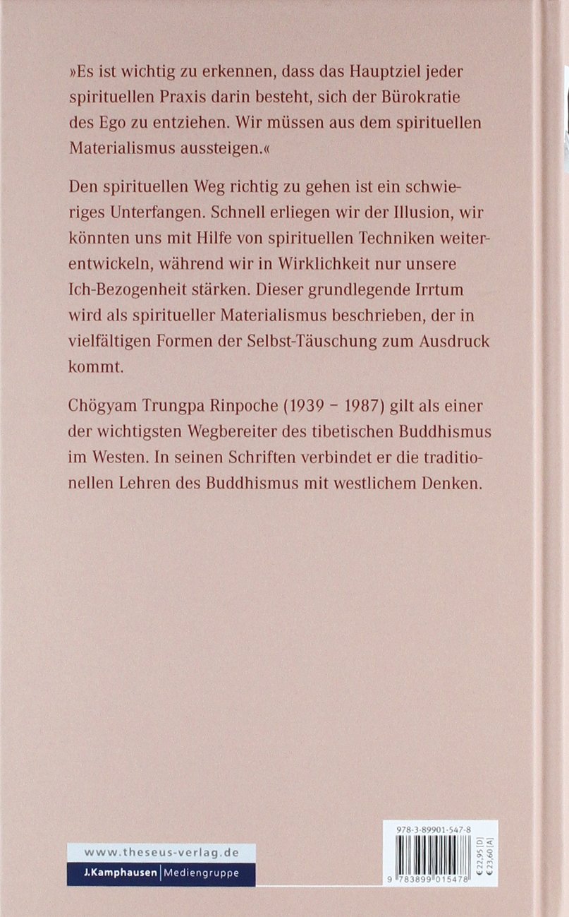 Spirituellen Materialismus durchschneiden