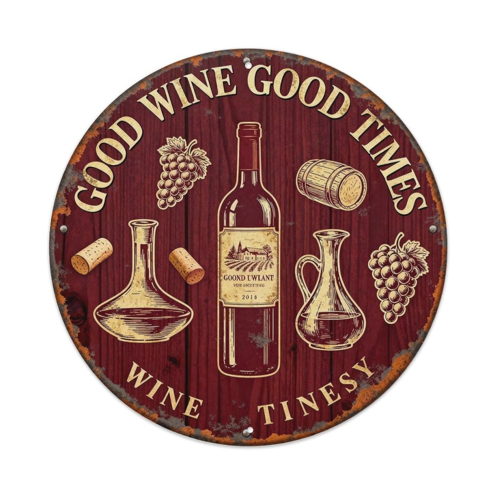 GOOD WINE GOOD TIMES Metal Tin Sign Plaque