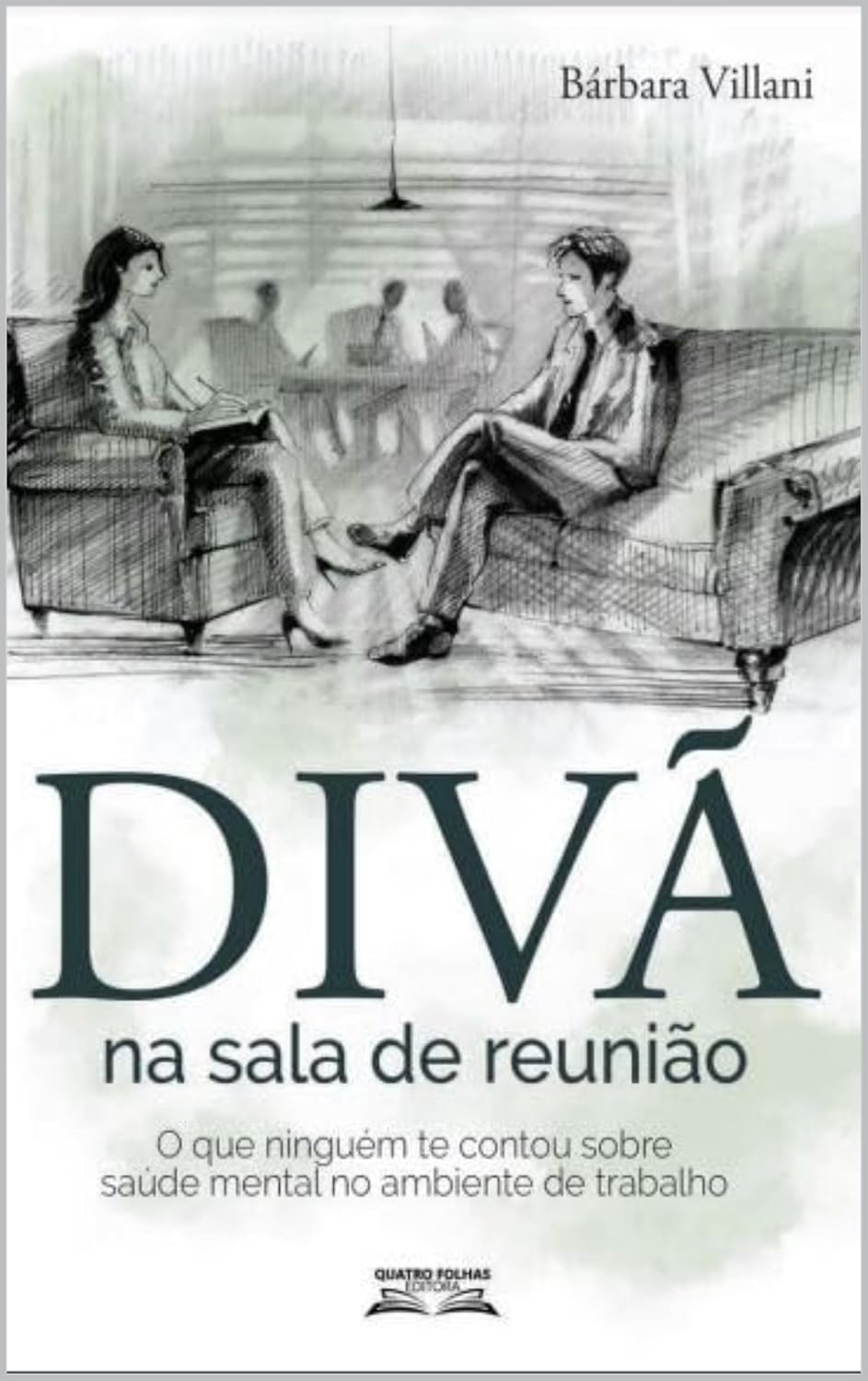 Livro Divã Na Sala De Reunião (Portuguese Edition)