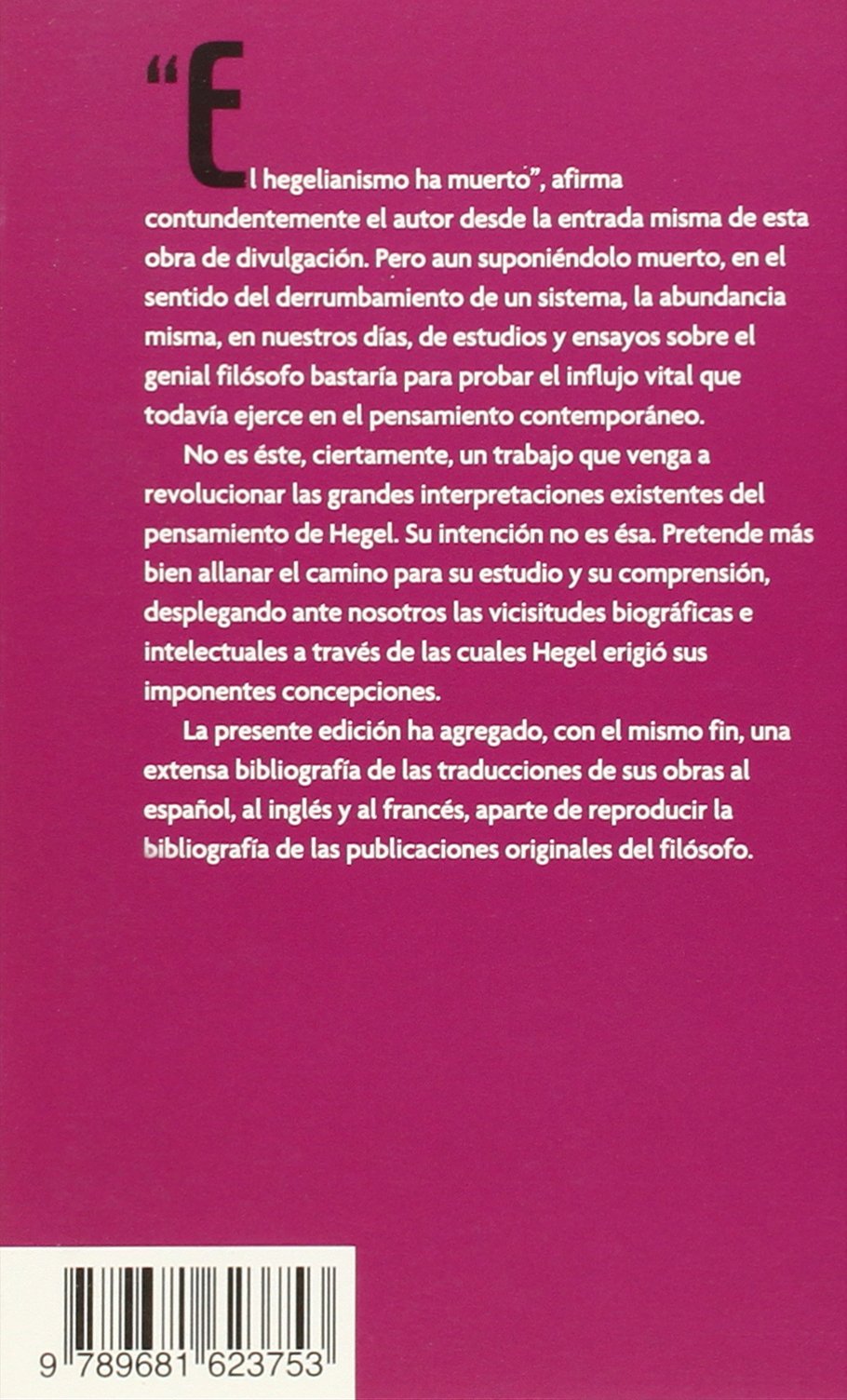 Hegel: Ensayo sobre la formacion del sistema hegeliano (Breviarios)