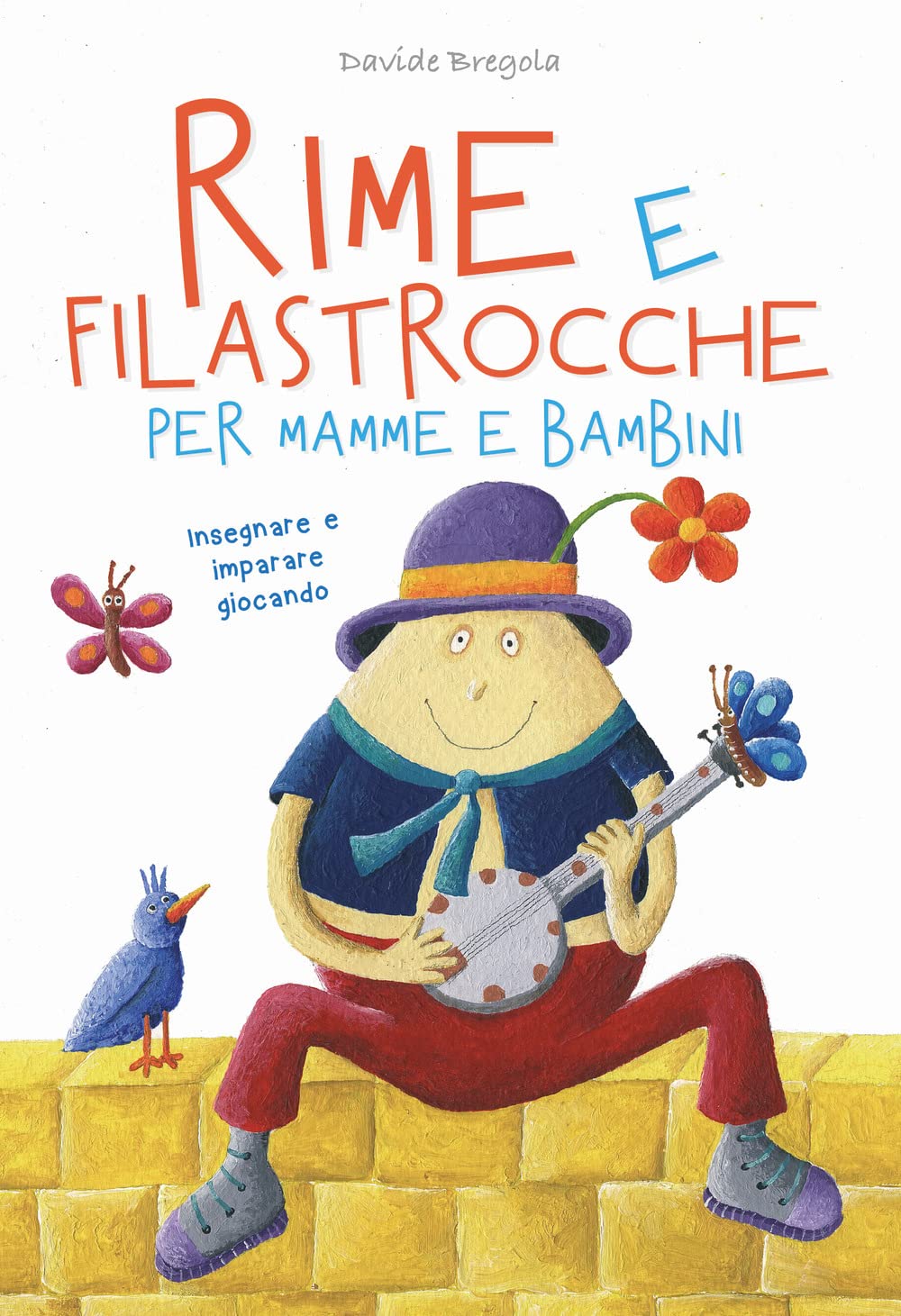 Rime E Filastrocche Per Mamme E Per Bambini. Insegnare E Imparare Giocando - 4