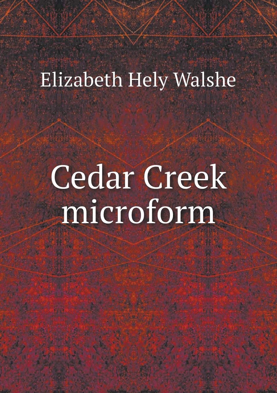 Cedar Creek microform