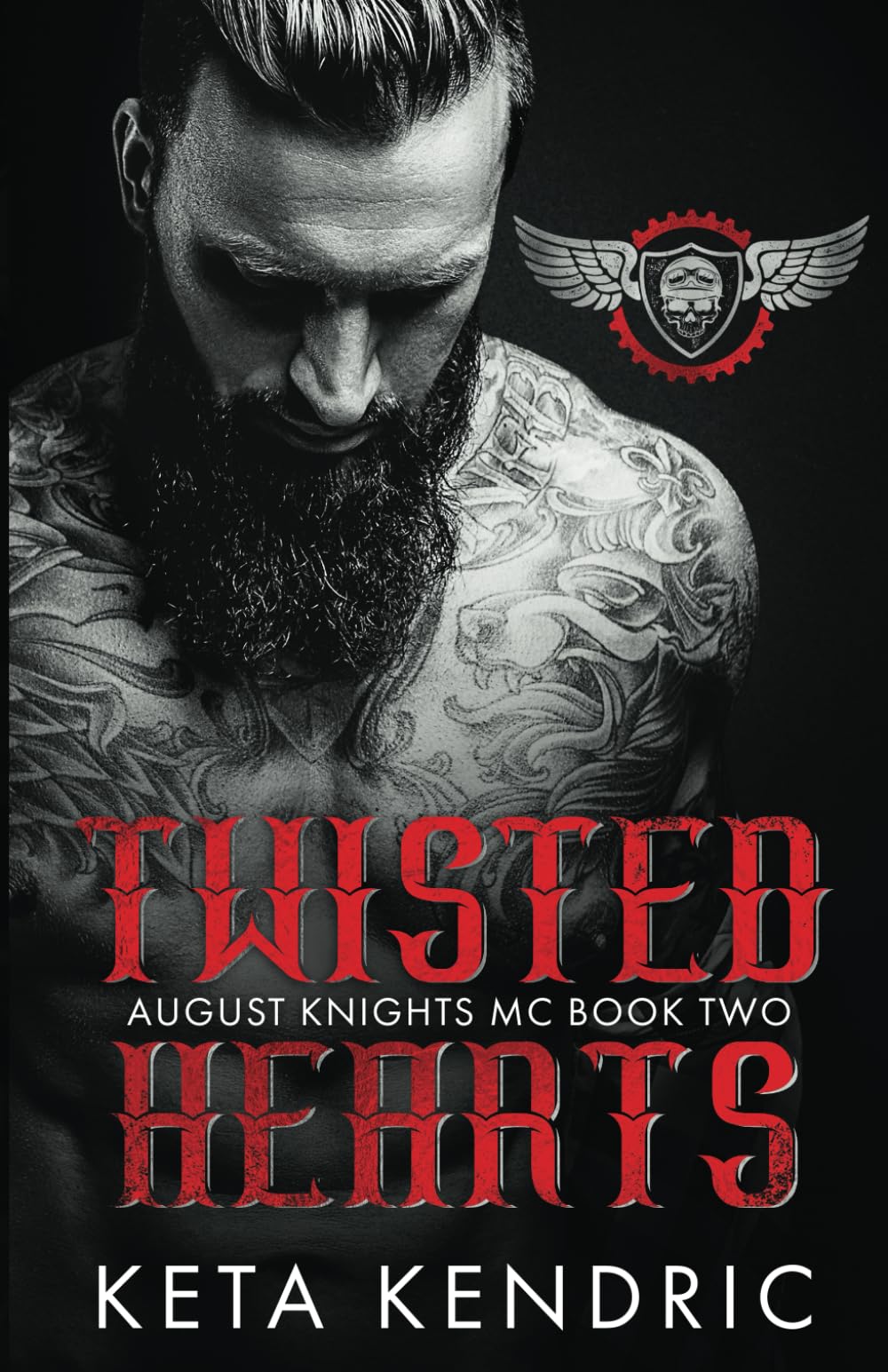Twisted Hearts Book #2 (The Twisted Series (The August Knights Motorcycle Club))