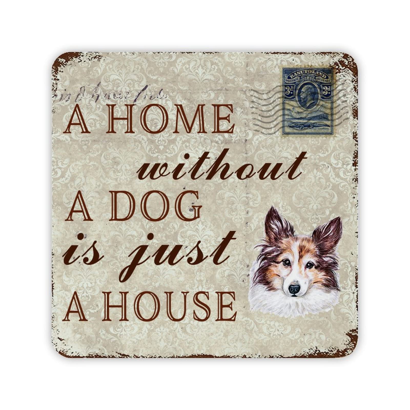 ENEDNATE A Home Without A Dog is Just A House Vintage Metal Tin Sign Pet Decorative Signs for Dog Lovers 12x12 inch