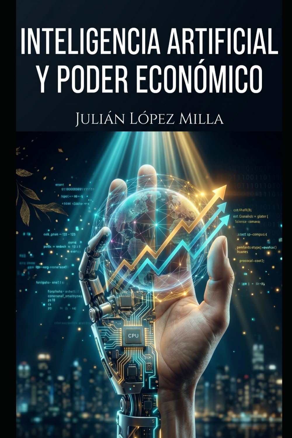INTELIGENCIA ARTIFICIAL Y PODER ECONÓMICO