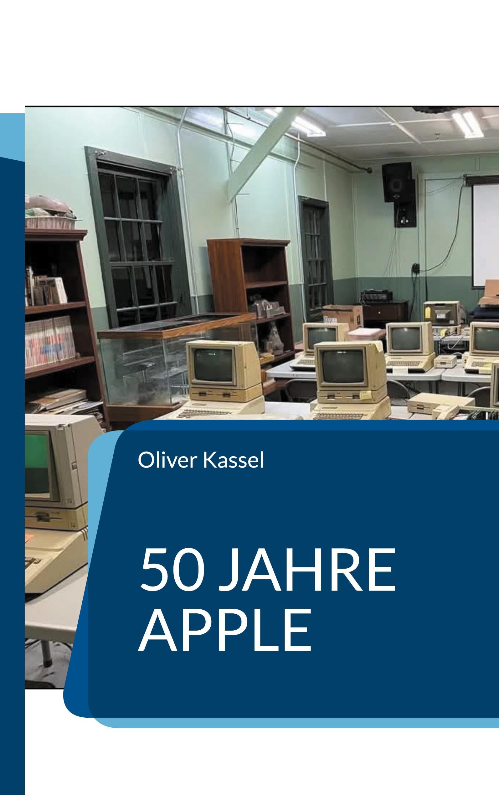 50 Jahre Apple: Wie eine Garage die Welt veränderte