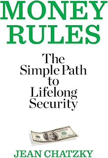 Money Rules: The Simple Path to Lifelong Security