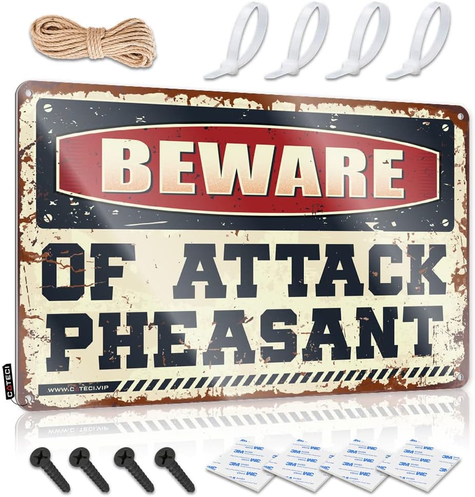 Funnymetal Sign Beware Of Attack Pheasant Tin Sign
