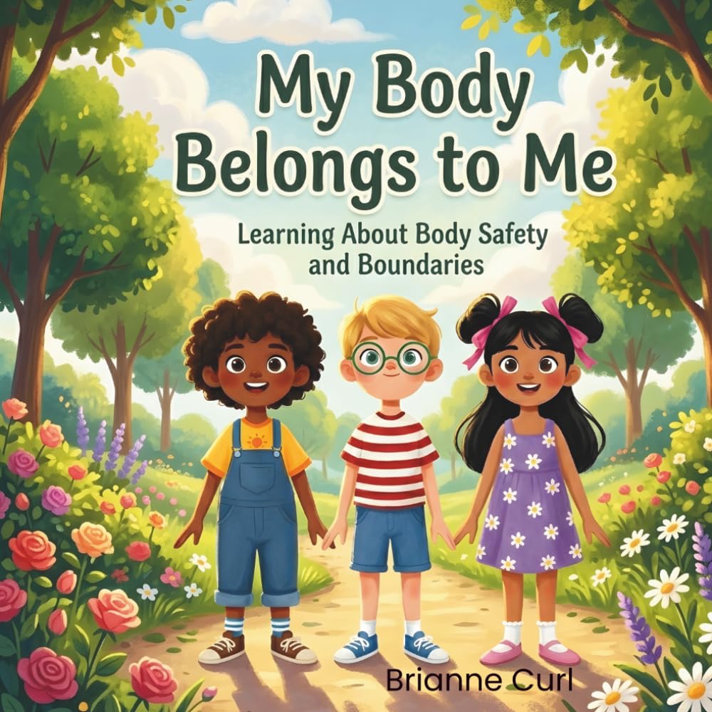 My Body Belongs to Me: Learning About Body Safety and Boundaries (The Little Learners: Social Stories Series)