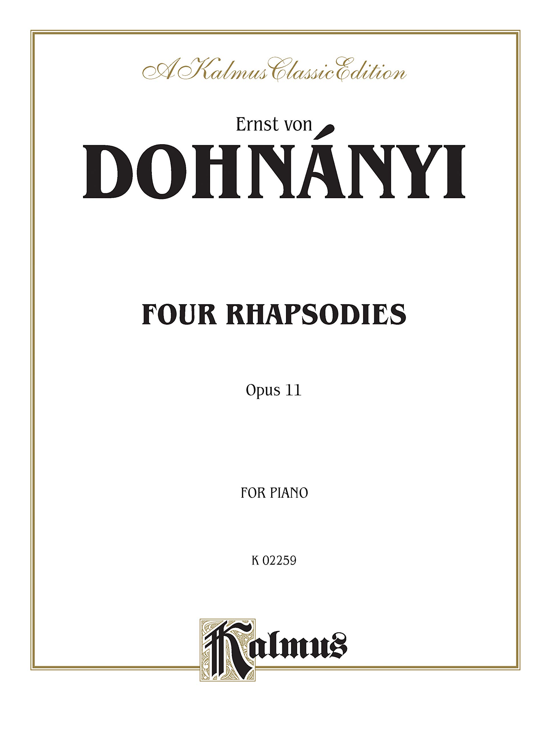 4 Rhapsodies, Op. 11: Kalmus Edition