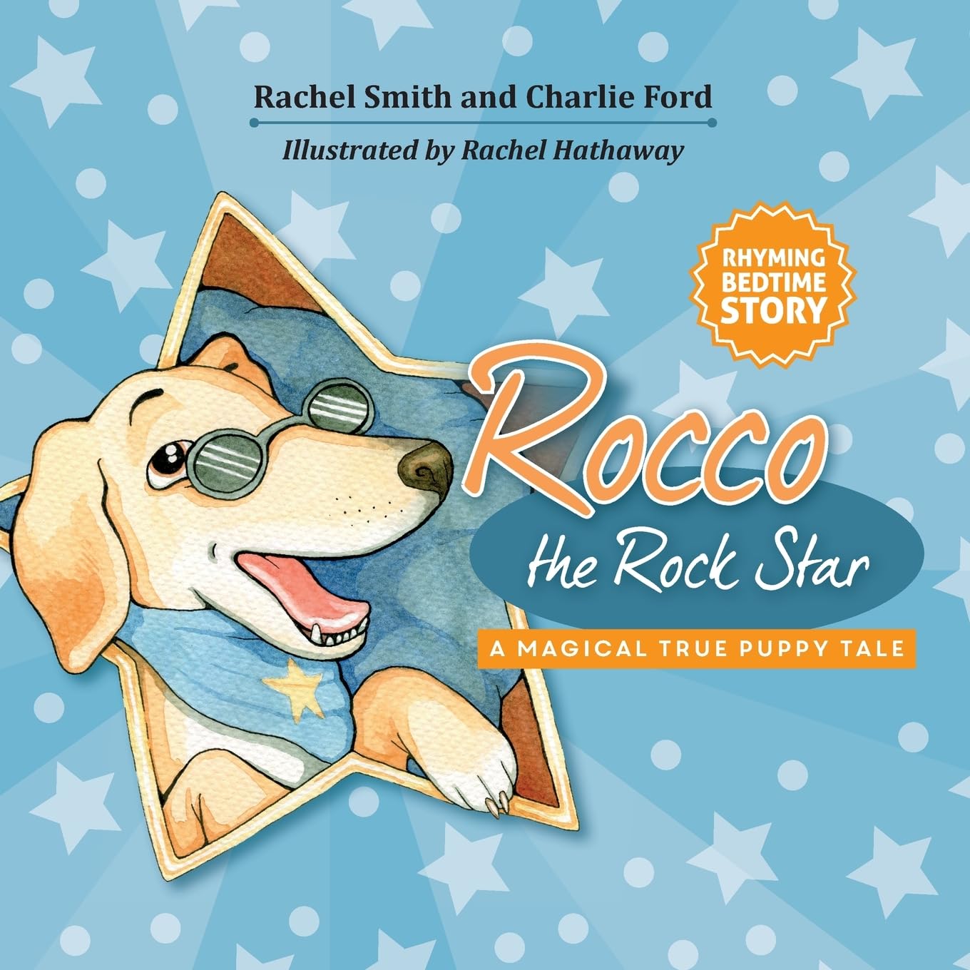 Rocco the Rock Star Rhyming Bedtime Story for Toddlers: Early Reader's Rhyme for Children about a Puppy Dog Named Rocco: Rhyming Picture Book about a Puppy Dog Named Rocco, Baby-5 year olds