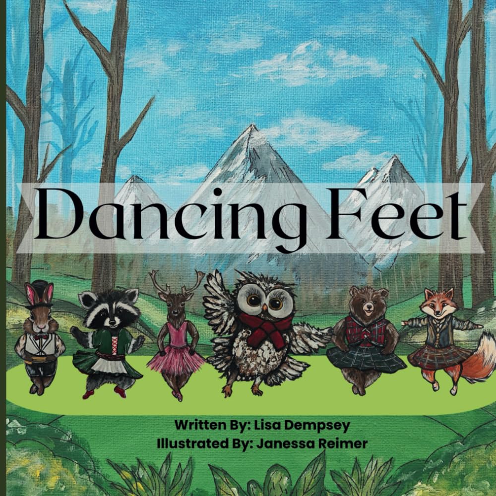 Dancing Feet: Forest friends come together for a fun learning experience and exploration of dance.