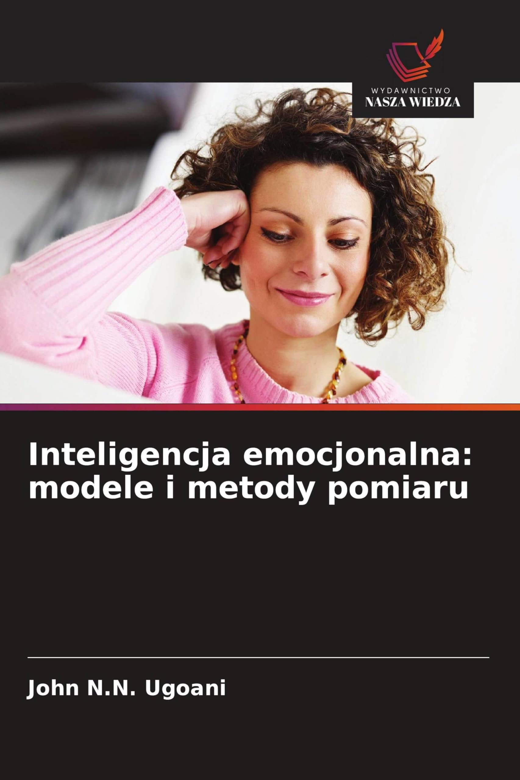 Inteligencja emocjonalna: modele i metody pomiaru
