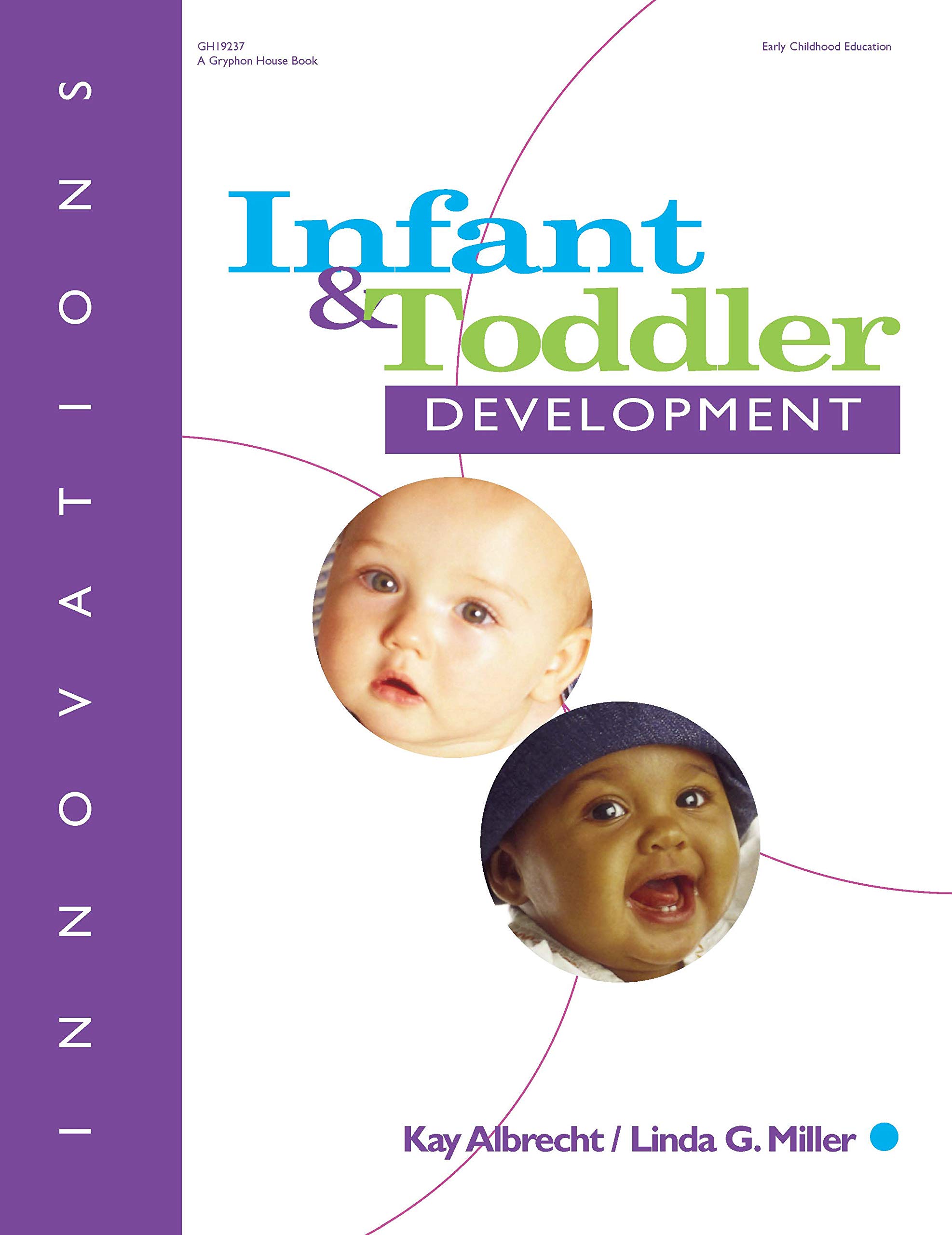 Innovations: Infant & Toddler Development