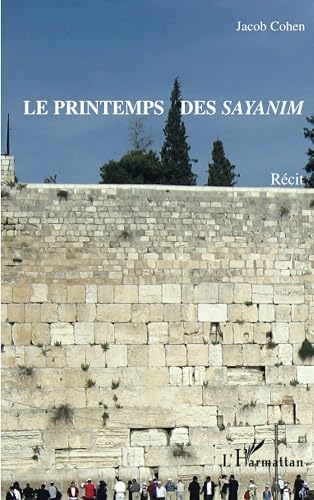 Le printemps des Sayanim
