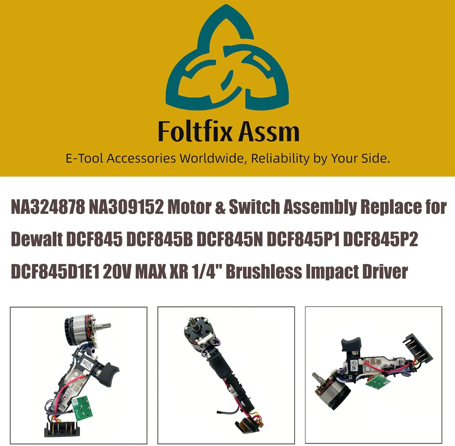 NA308634 NA324878 NA309152 Motor & Switch Assembly Replace for Dewalt DCF845B DCF845B-B3 DCF845BR DCF845D1A DCF845N DCF845P1 DCF845P2 DCF845P2T DCF845D1E1 20V MAX XR 1/4" Brushless Impact Driver
