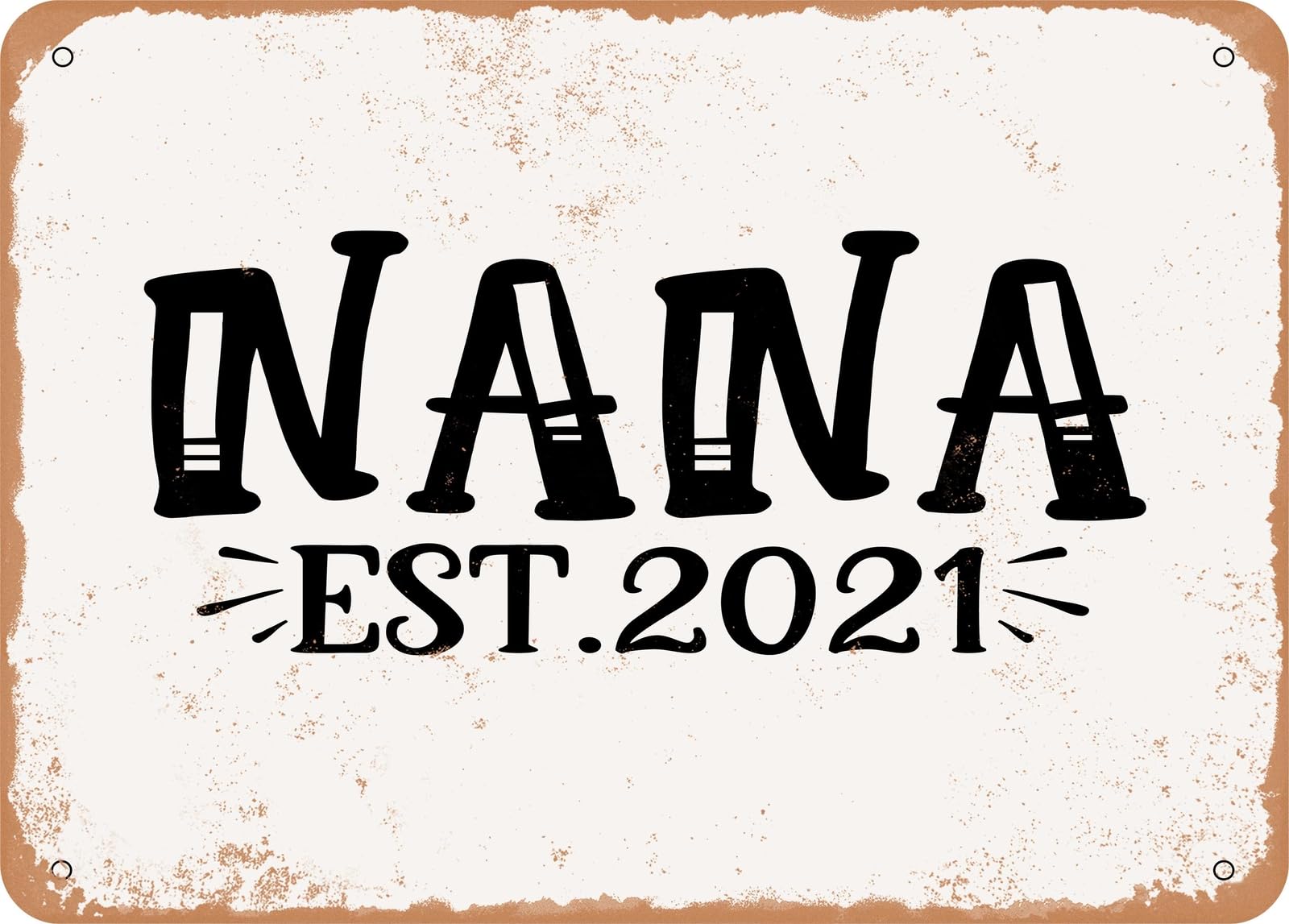 Miaomansenstore Metal Sign - Nana Est - Vintage Look Sign Home Decor