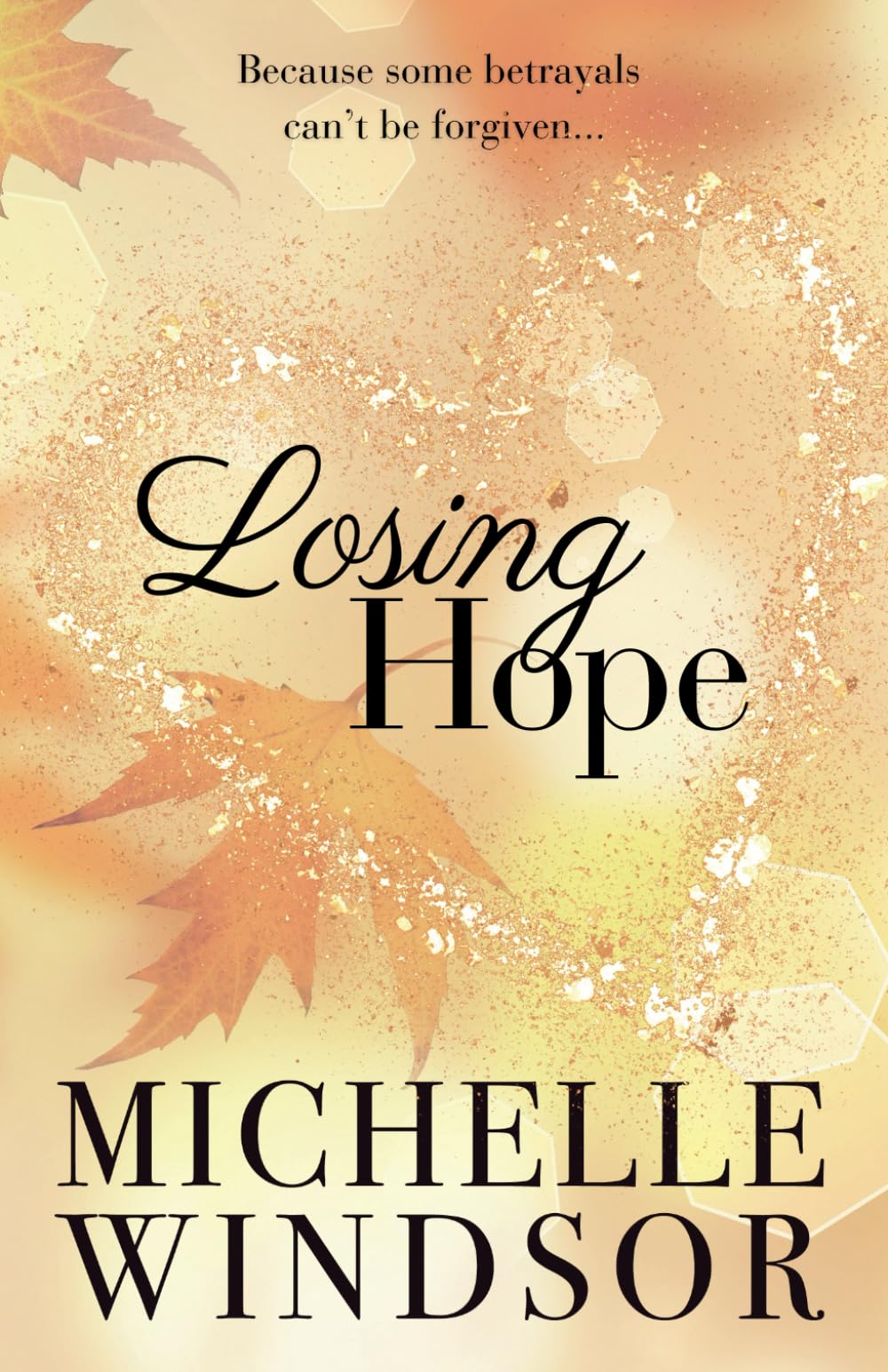 Losing Hope: Decadent Special Edition