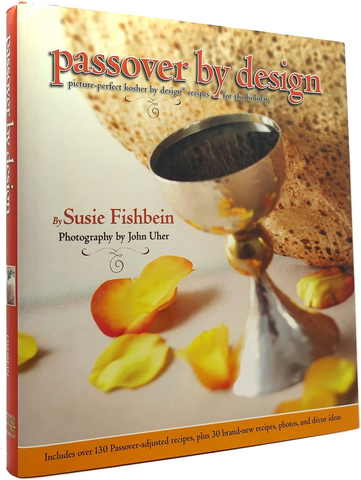 Passover by Design: Picture-Perfect Kosher by Design Recipes for the Holiday