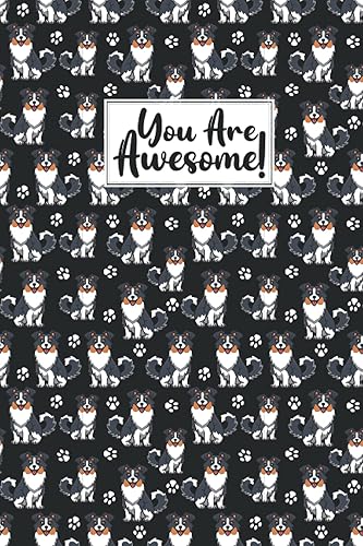 You Are Awesome Border Collie Composition Notebook Border Collie Lovers Blank Lined Journal Notebook for Men Women Girls and Kids Gifts