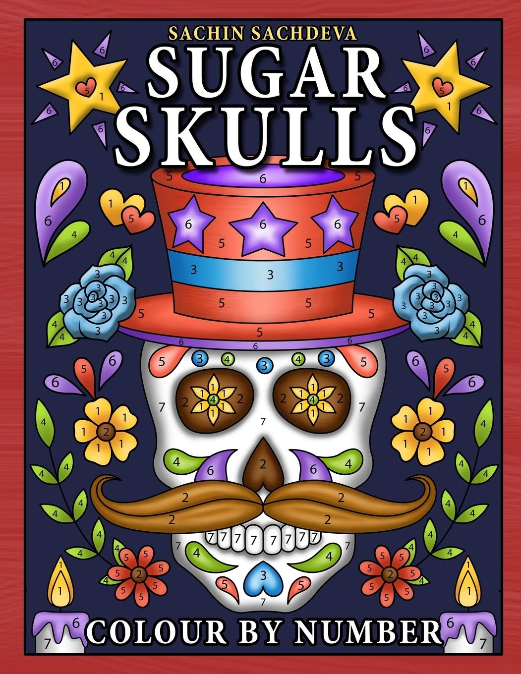 Sugar Skulls Colour by Number: Coloring Book for Kids Ages 4-8