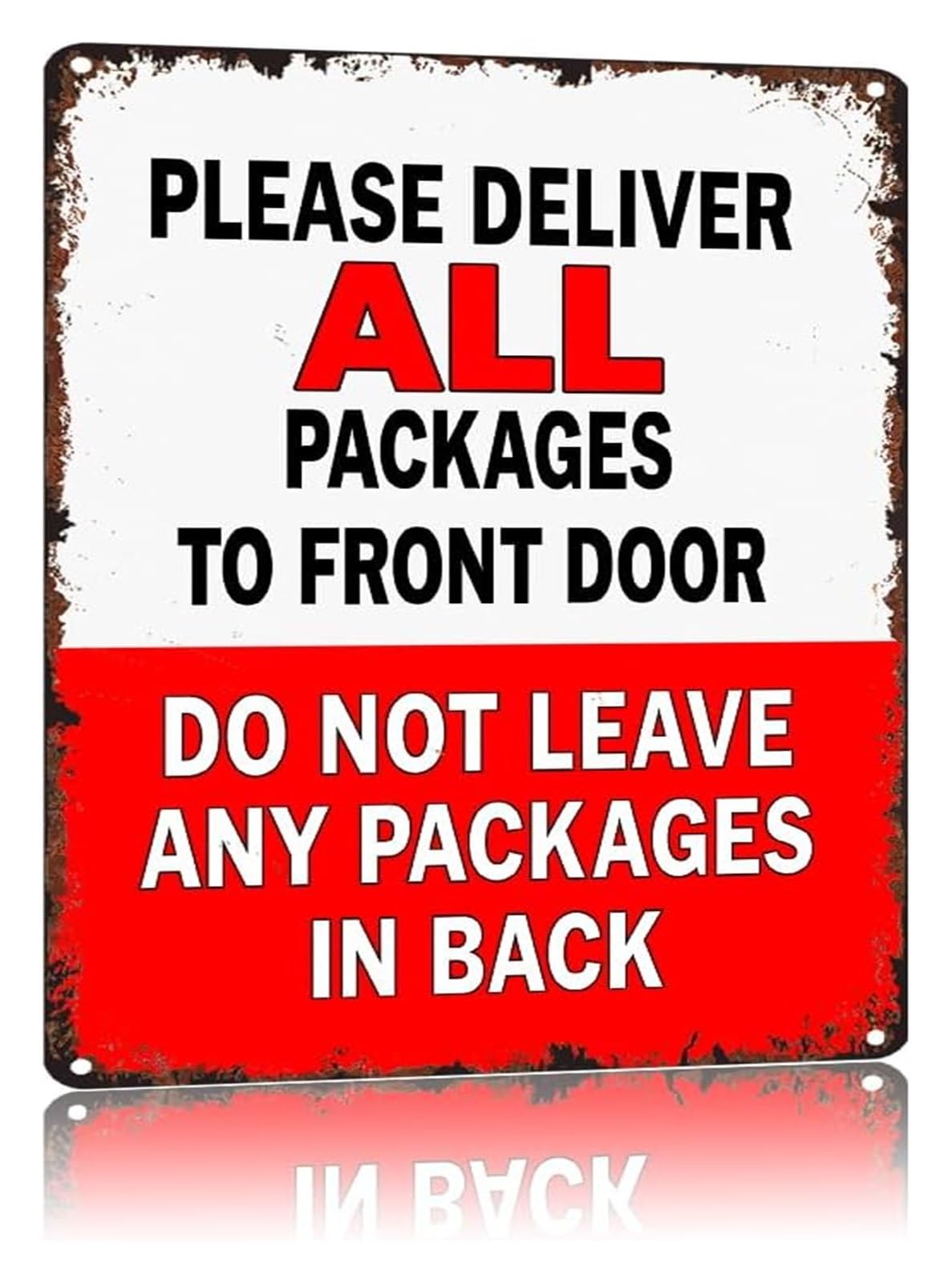 NWPNLXEA Deliver All Packages To Front Door Do Not Leave In Back Metal Sign Vintage Delivery Instructions for Porch 8 X 12 in