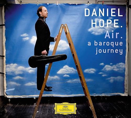 Daniel Hope Air- A Baroque Journey