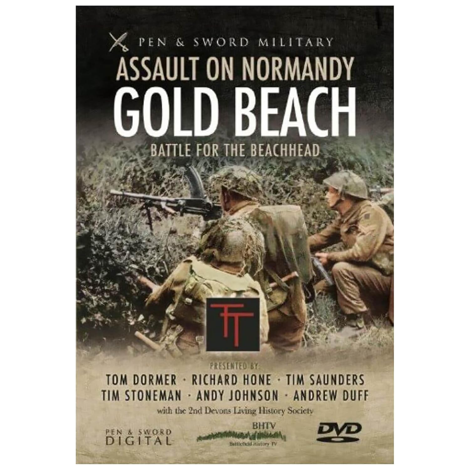 Gold Beach Battle for the Beachhead Battle for the Beachhead