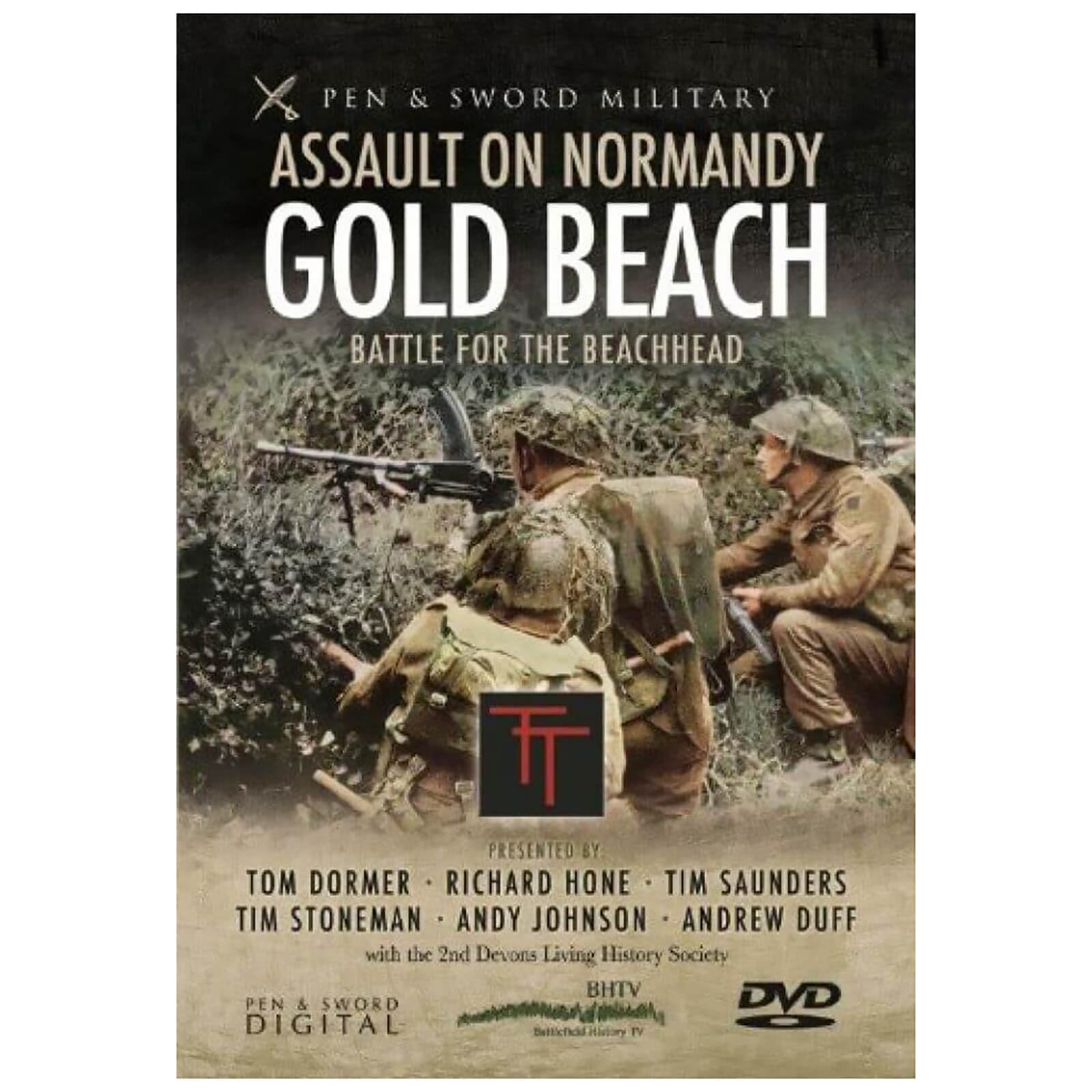 Gold Beach Battle for the Beachhead Battle for the Beachhead