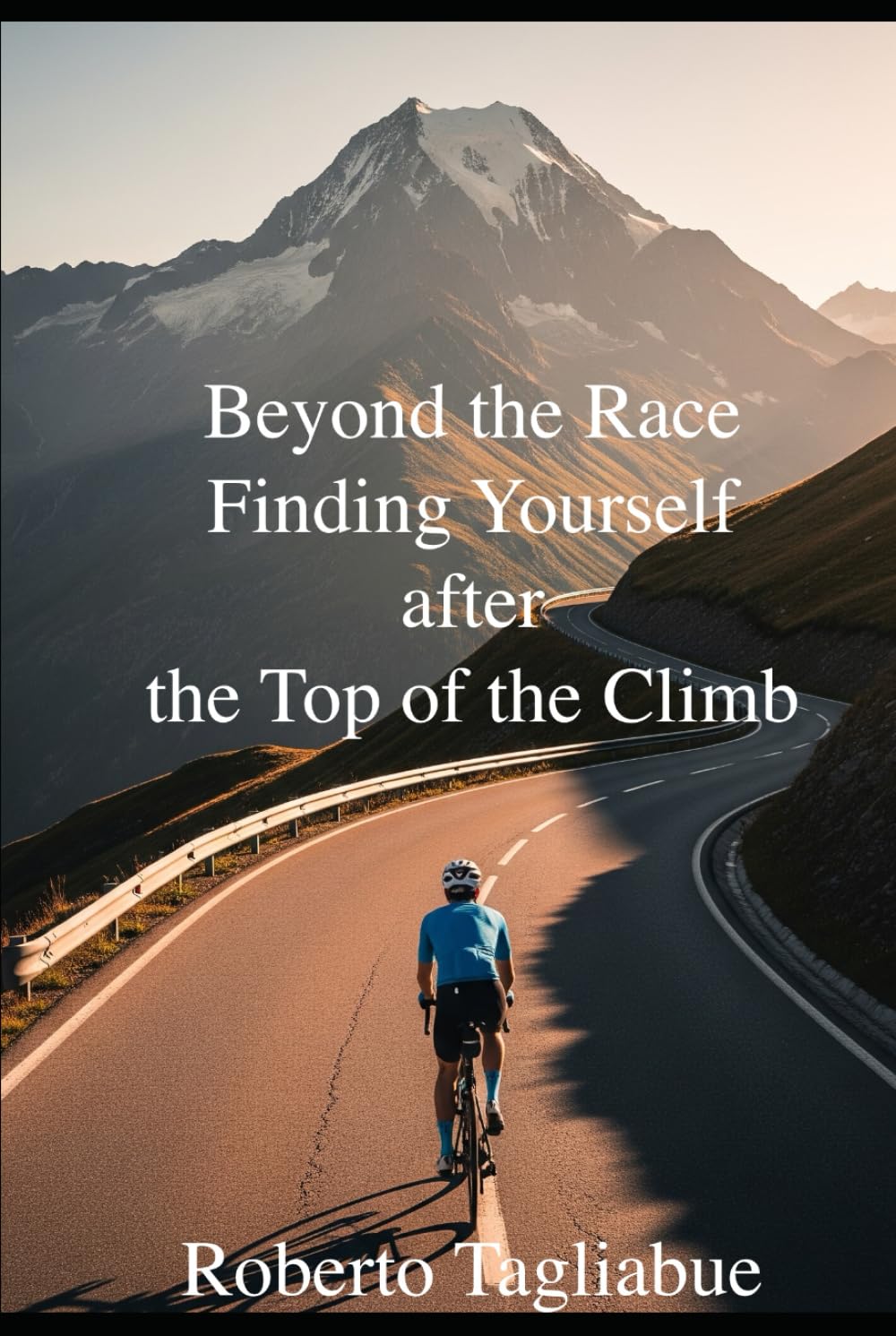 Beyond the Race- Finding Yourself after the Top of the Climb