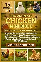 THE ULTIMATE CHICKEN MINI BIBLE: COMPLETE COLLECTION — 15 BOOKS IN 1